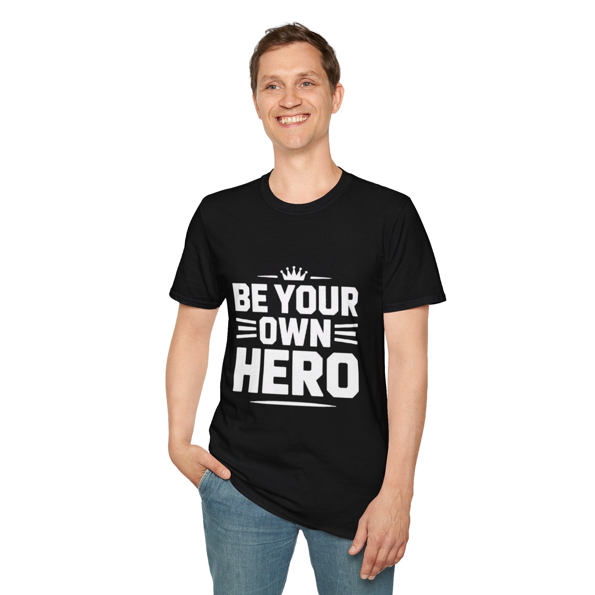 Unisex Hero Quote T-Shirt, Inspirational Tee, Motivational Apparel, Casual Wear, Gift for Heroes, Everyday Wear, Self-Empowerment