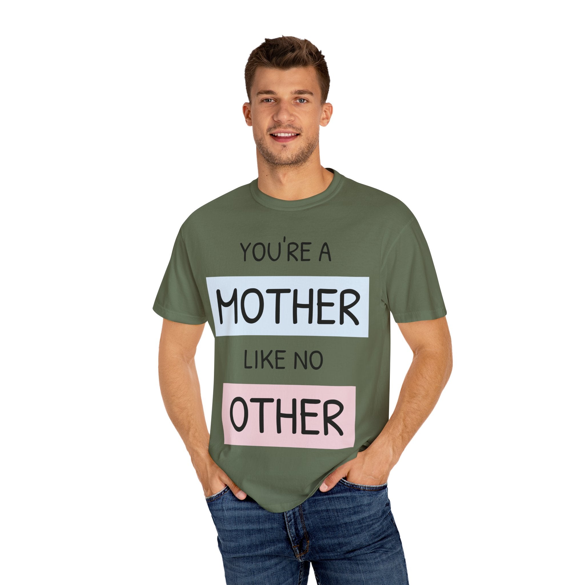 Unique Mother's Day T-Shirt, Gift for Moms, Unisex Garment-Dyed Tee, Cute Parent Apparel, Perfect for Mother's Day, Birthday Gift