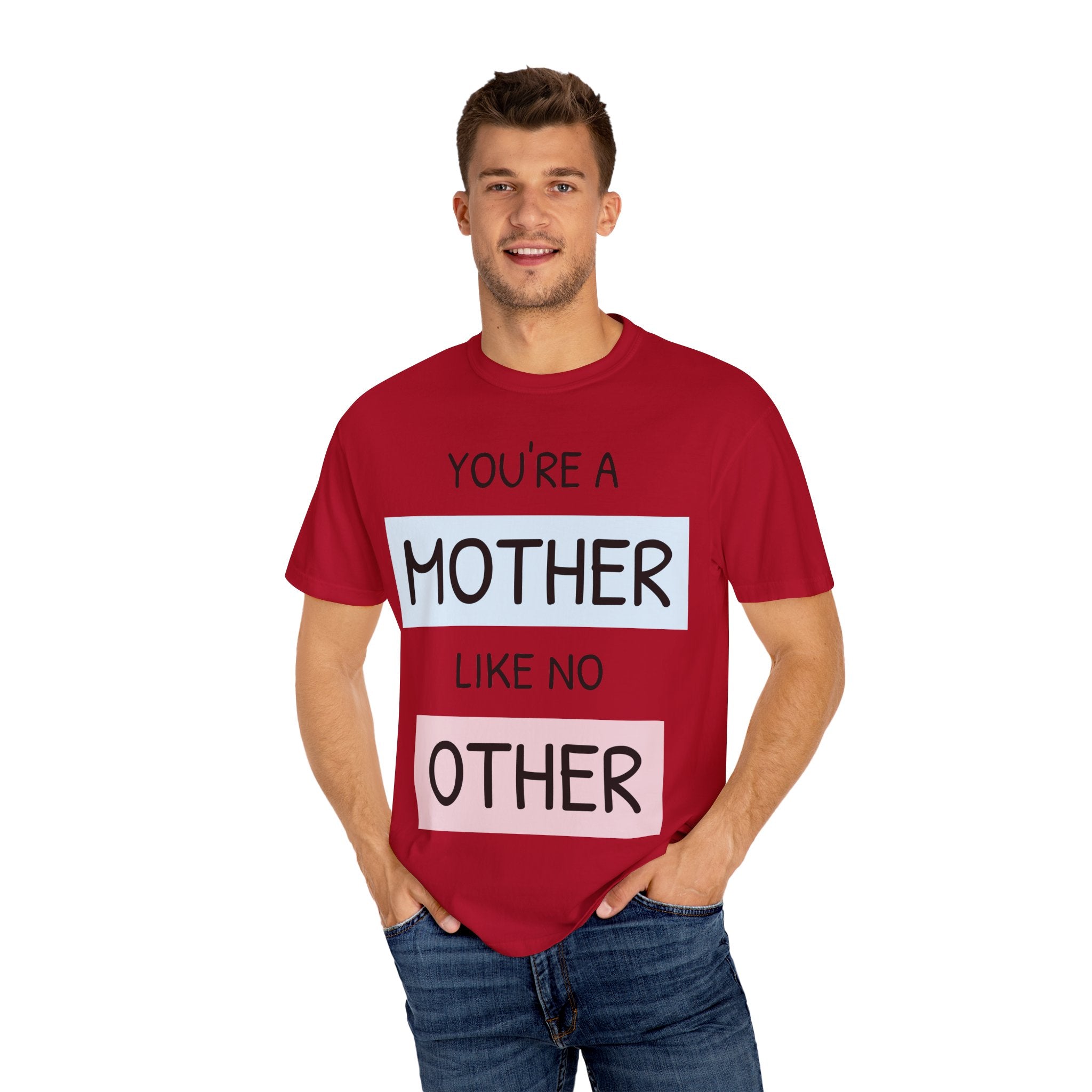Unique Mother's Day T-Shirt, Gift for Moms, Unisex Garment-Dyed Tee, Cute Parent Apparel, Perfect for Mother's Day, Birthday Gift
