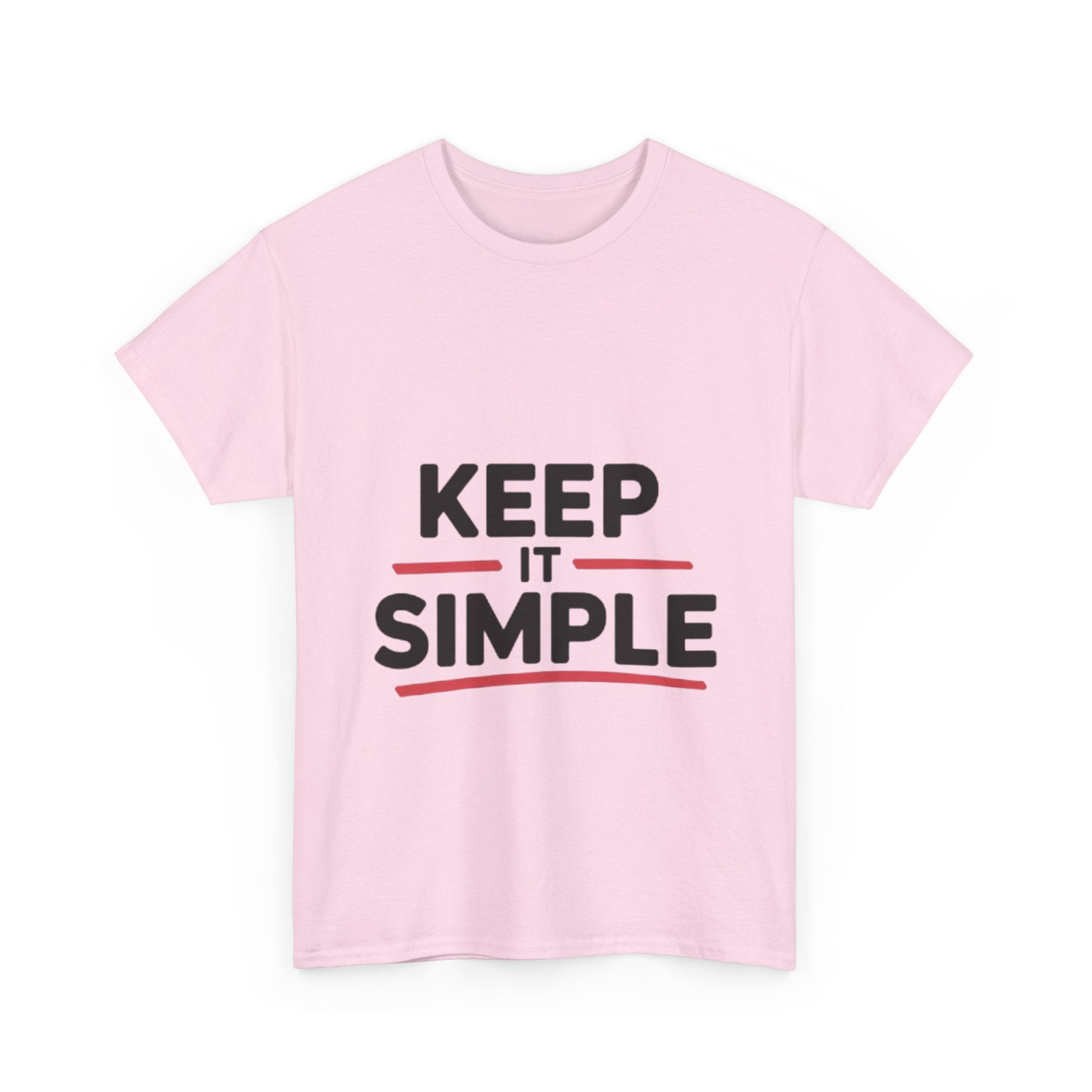 Unisex Heavy Cotton Tee - Keep It Simple Design, Casual Style, Everyday Wear, Gift for Minimalists, Birthday, Simple Life